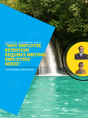 Essential Leadership Skills the Podcast With Carrie-Lynn Hotson