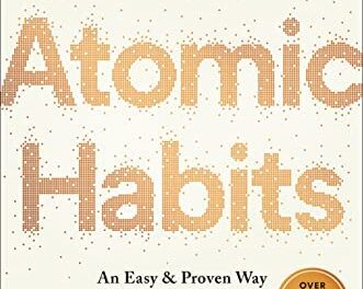 Application of James Clear’s book “Atomic Habits.”