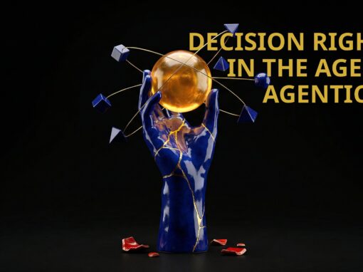 Decision Rights in the Age of Agentic AI
