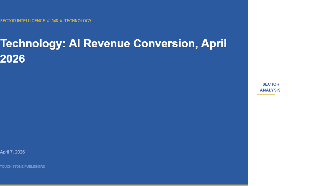 Technology Sector Intelligence: AI Revenue Conversion and Infrastructure Capital Convergence, April 2026