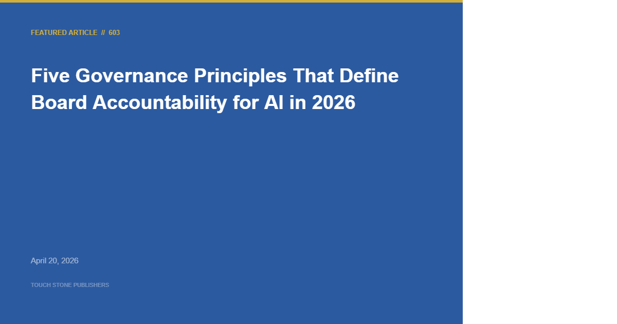 Five Governance Principles That Define Board Accountability for AI in 2026