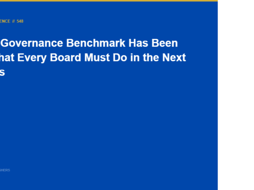 The AI Governance Benchmark Has Been Set: What Every Board Must Do in the Next 90 Days