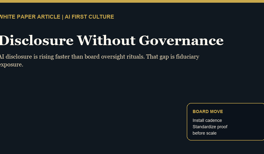 Disclosure Without Governance Is Fiduciary Exposure