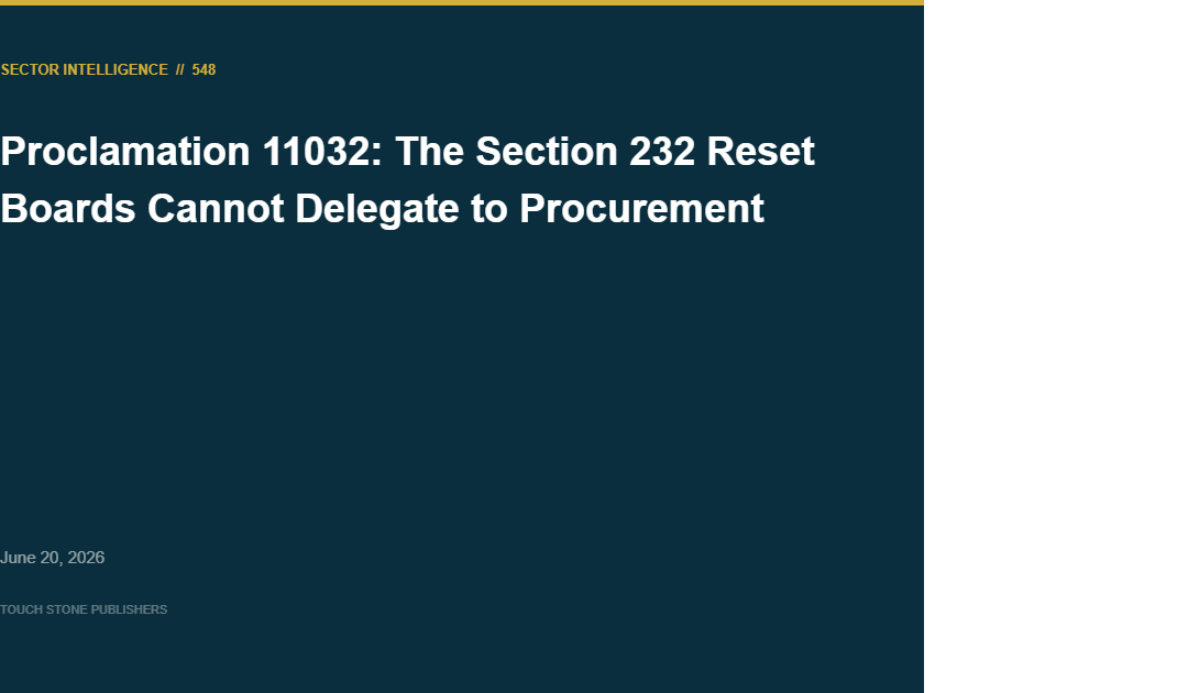 Proclamation 11032: The Section 232 Reset Boards Cannot Delegate to Procurement